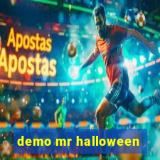 demo mr halloween